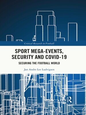 cover image of Sport Mega-Events, Security and COVID-19